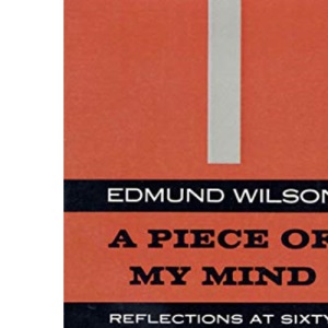 PIECE OF MY MIND P: Reflections at Sixty