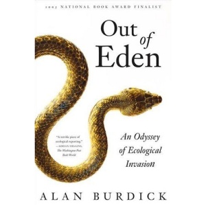 Out of Eden: An Odyssey of Ecological Invasion