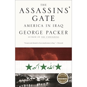 The Assassins' Gate: America in Iraq