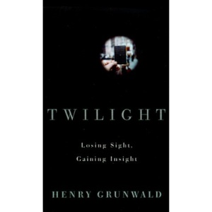Twilight: Losing Sight, Gaining Insight