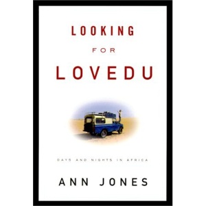 Looking for Lovedu: Days and Nights in Africa