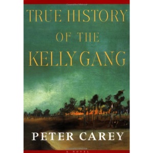 True History of the Kelly Gang