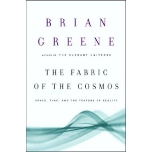 The Fabric of the Cosmos: Space, Time, and the Texture of Reality