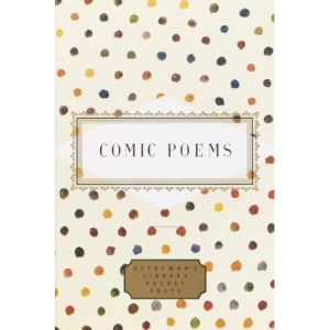 Comic Poems (Everyman's Library Pocket Poets)