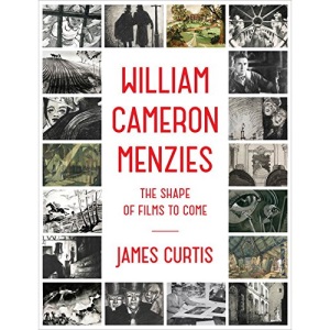 William Cameron Menzies: The Shape of Films to Come