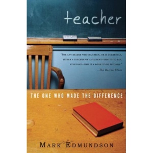 Teacher: The One Who Made the Difference