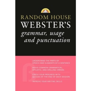 Random House Webster's Grammar, Usage, and Punctuation