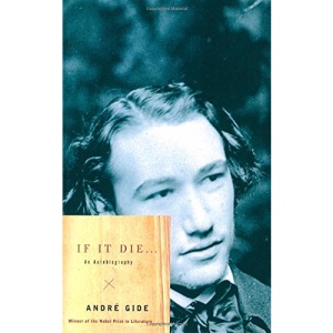 If it Die: An Autobiography (Vintage International)