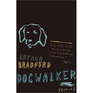 Dogwalker: Stories (Vintage Contemporaries)