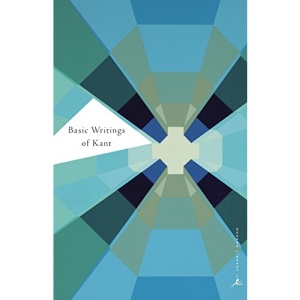 Basic Writings of Kant (Modern Library) (Modern Library Classics)