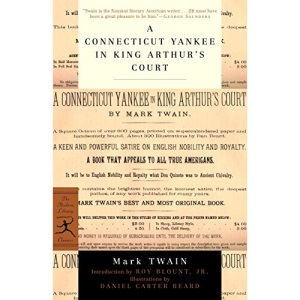 A Connecticut Yankee in King Arthur's Court (Modern Library) (Modern Library Classics)