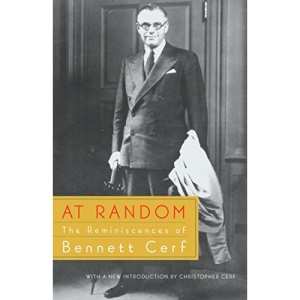 At Random: The Reminiscences of Bennett Cerf