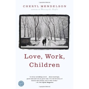 Love, Work, Children