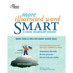 Pr: More Illustrated Word Smart (Princeton Review Series)