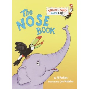 The Nose Book (Bright & Early Board Books(tm))