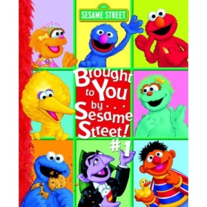 Brought to You By... Sesame Street!