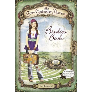 Birdie's Book (Fairy Godmother Academy)