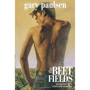The Beet Fields: Memories of a Sixteenth Summer