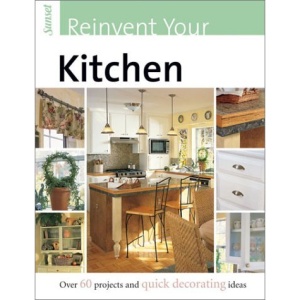 Reinvent Your Kitchen
