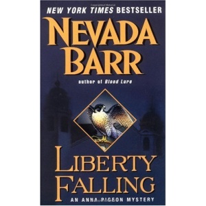 Liberty Falling (Anna Pigeon Mysteries)