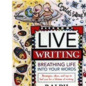 Live Writing Breathing Life into Your Words