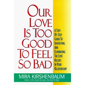 Our Love is Too Good to Feel So Bad