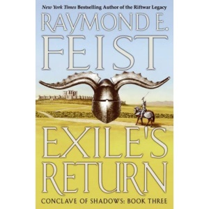 Exile's Return: Conclave of Shadows: Book Three