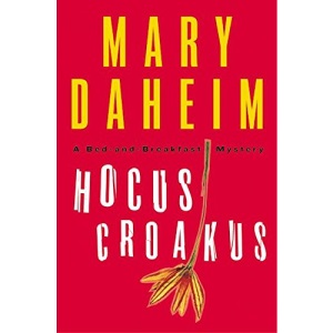 Hocus Croakus: A Bed-And-Breakfast Mystery