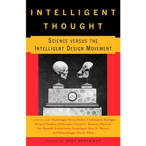 Intelligent Thought: Science Versus the Intelligent Design Movement