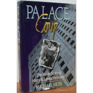 Palace Coup: The Inside Story of Harry and Leona Helmsley
