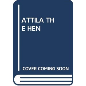 Attila the Hen