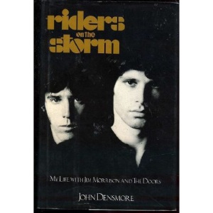 Riders on the Storm: My Life With Jim Morrison and The Doors
