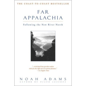 Far Appalachia: Following the New River North
