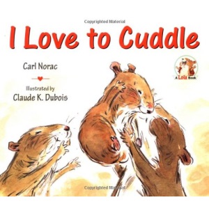 I Love to Cuddle (Lola Books)