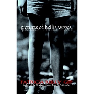 Pictures of Hollis Woods (Newbery Honor Book)