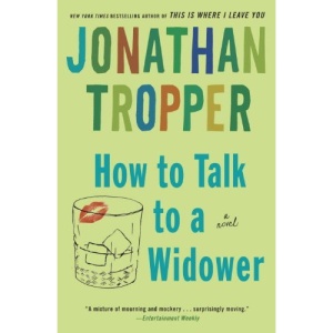 How to Talk to a Widower (Bantam Discovery)