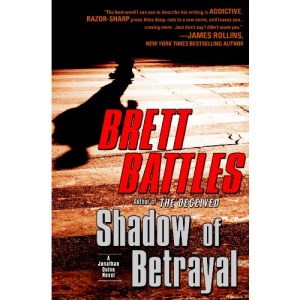 Shadow of Betrayal: A Jonathan Quinn Novel