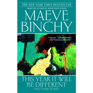 This Year It Will Be Different: And Other Stories