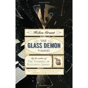 The Glass Demon