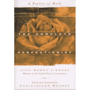 The Complete Perfectionist: A Poetics of Work