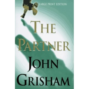 The Partner (Bantam/Doubleday/Delacorte Press Large Print Collection)