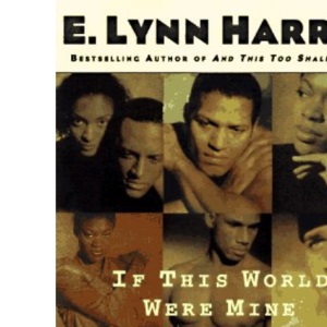 If This World Were Mine