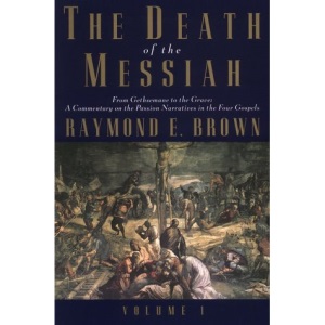 Death of the Messiah: v. 1 (Anchor Bible Reference Library)