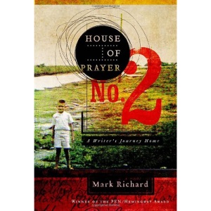 House of Prayer No. 2: A Writer's Journey Home