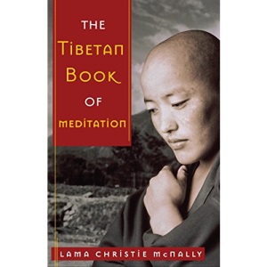 The Tibetan Book of Meditation