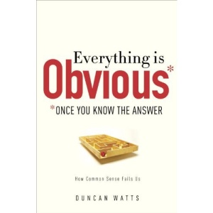Everything Is Obvious: *Once You Know the Answer