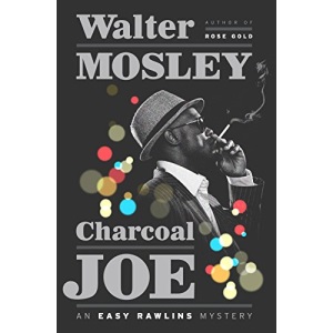 Charcoal Joe (Easy Rawlins Mysteries (Hardcover))