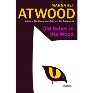 Old Babes in the Wood: Stories