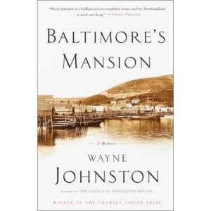 Baltimore's Mansion: A Memoir