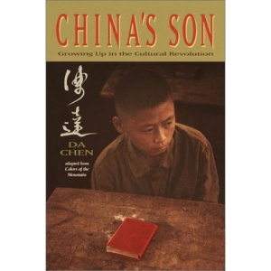 China's Son: Growing Up in the Cultural Revolution